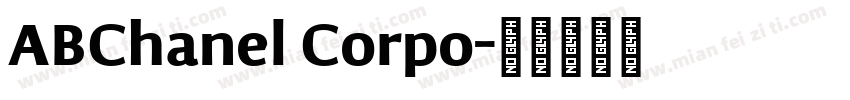 ABChanel Corpo字体转换